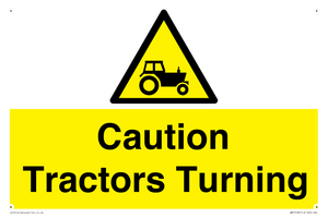 Caution Tractors Turning